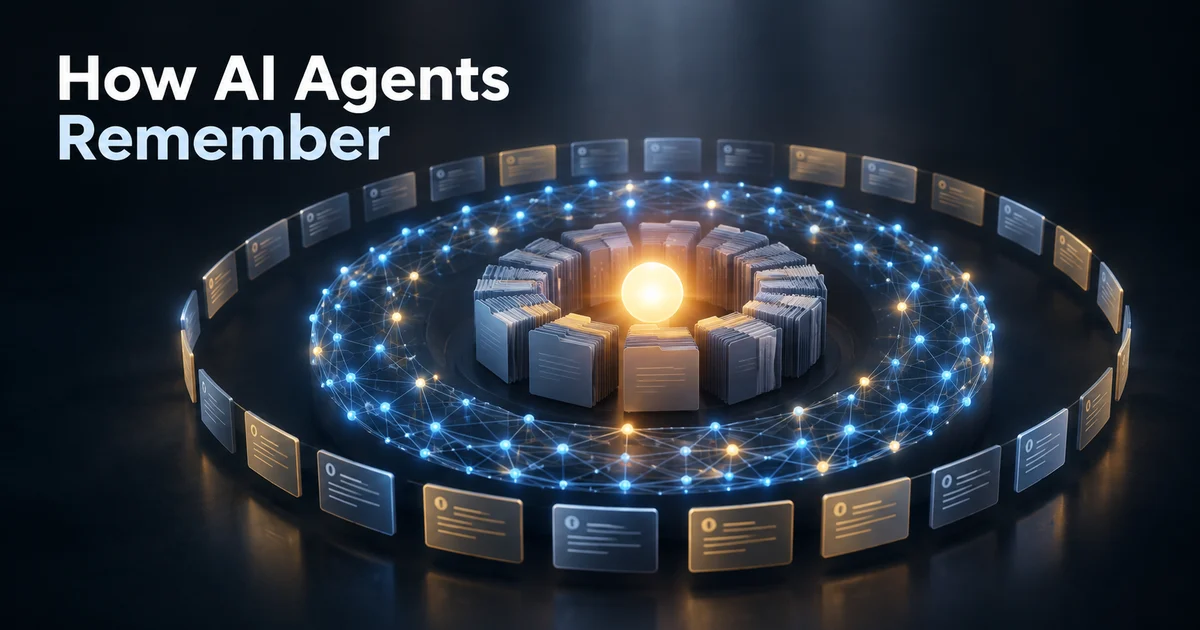 AI Agent Memory Explained: How Agents Remember (and Why Yours Forgets)