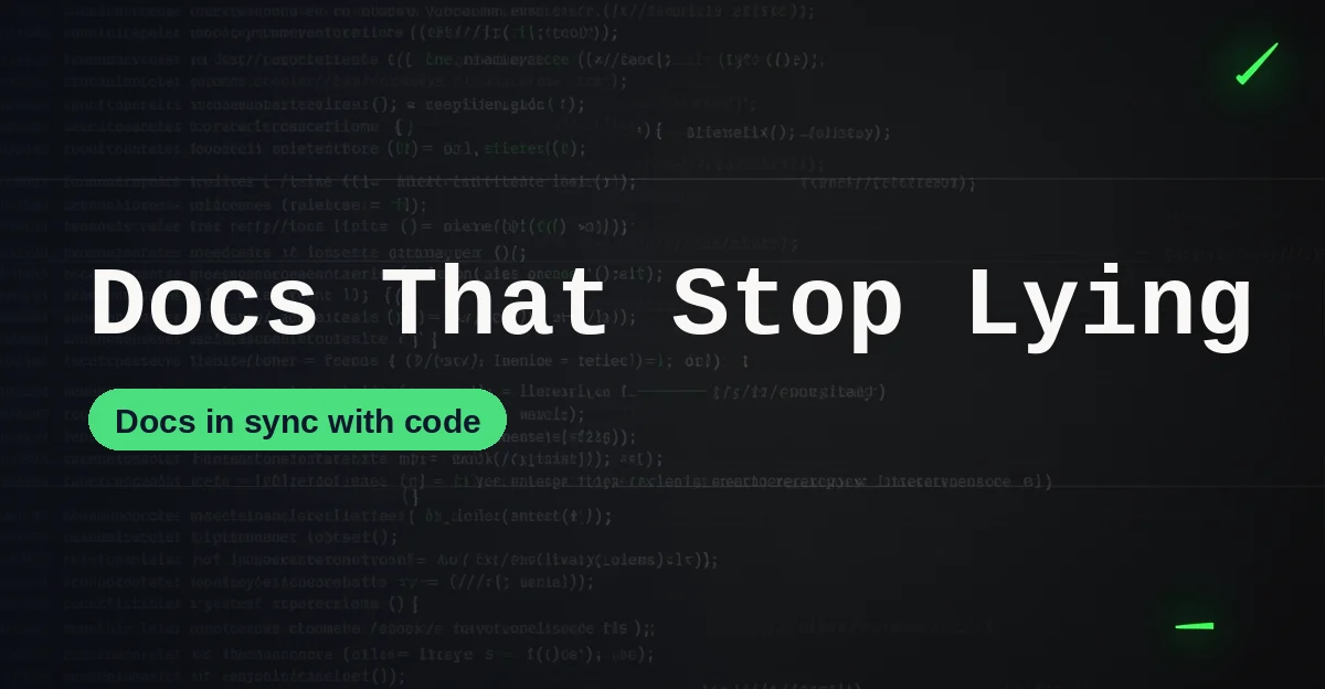 Docs That Stop Lying: AI Tools That Keep Technical Docs in Sync With Code (2026)