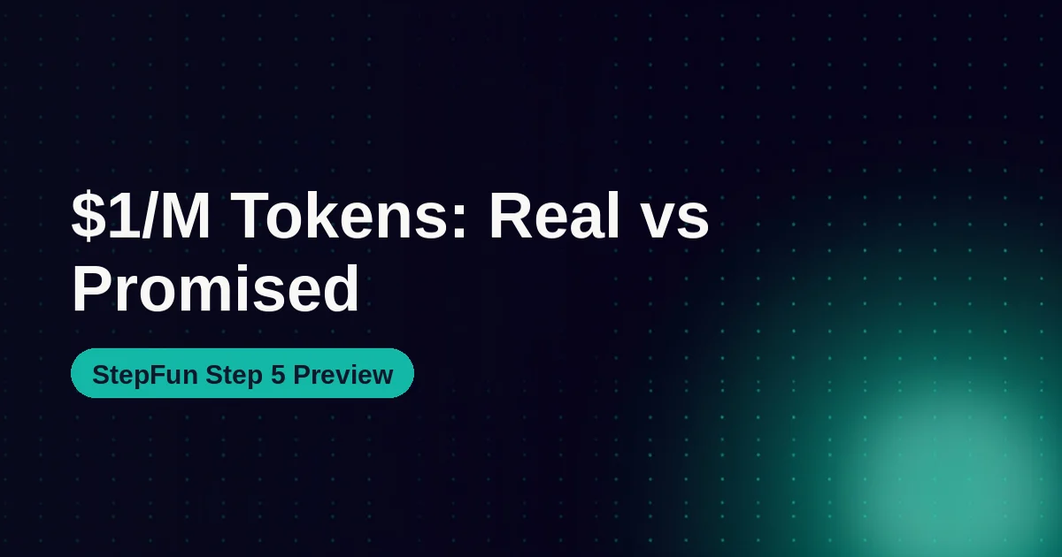 StepFun Step 5 Preview: $1/M Coding Model, Verified vs Promised