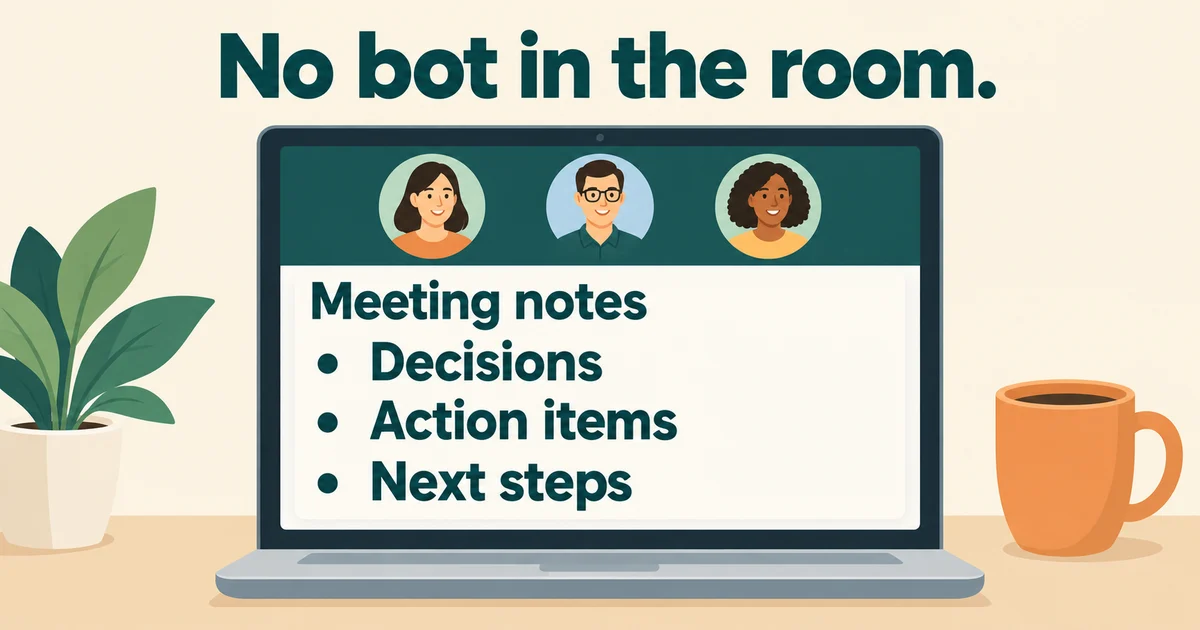Laptop on a call with AI meeting notes and no bot participant
